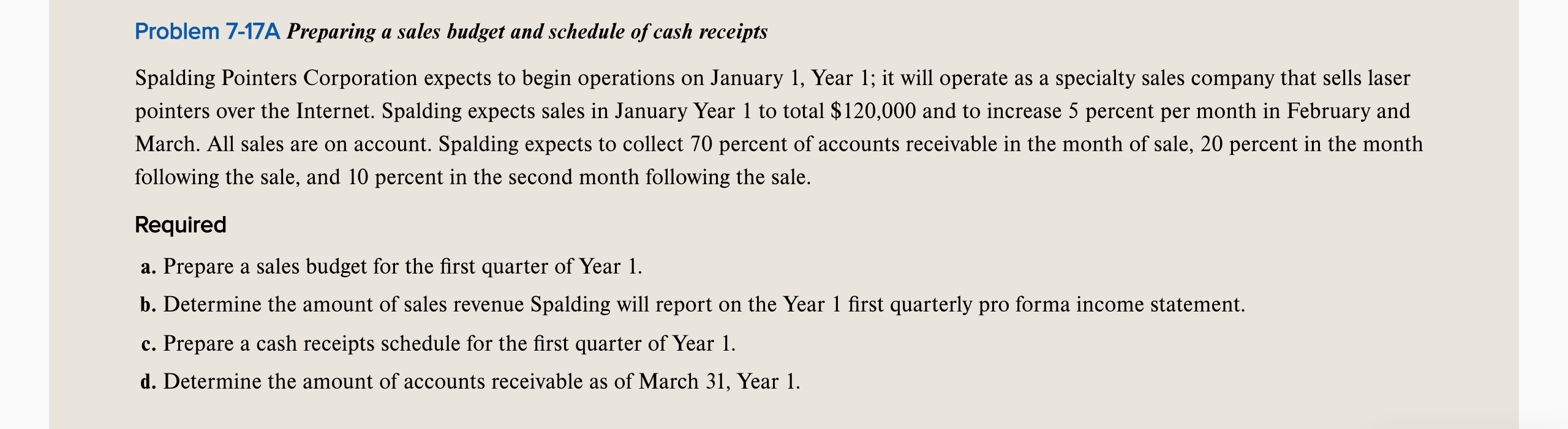  Use Excel to to answer the questions. Problem 7-17A Preparing a