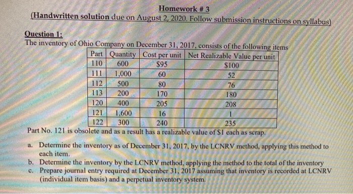  Homework # 3 (Handwritten solution due on August 2, 2020. Follow