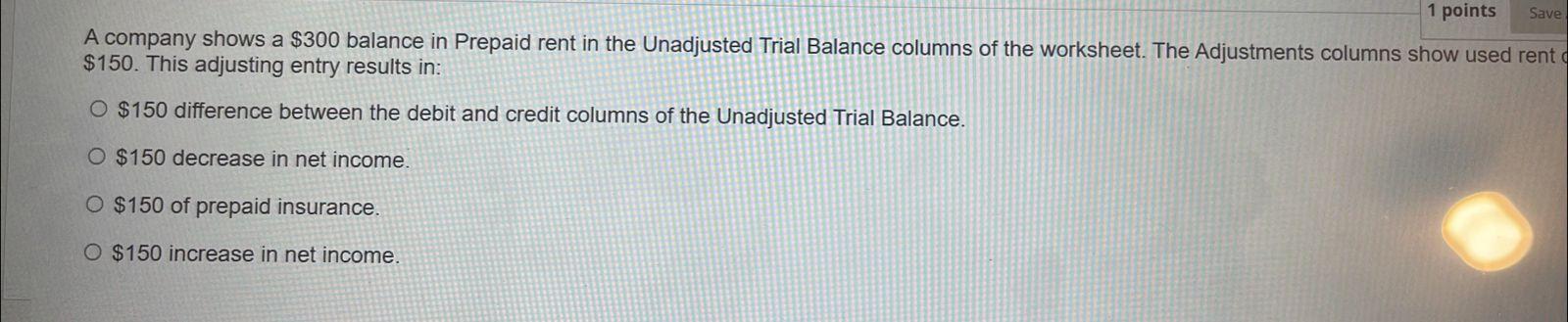 help fast 1 points Save A company shows a $300 balance in