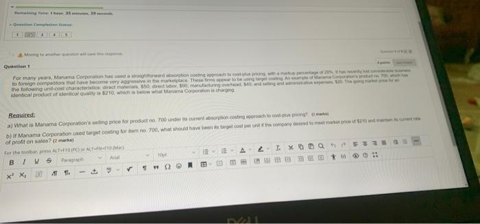 Corporation has used a straightforward absorption costing approach to cost plus pricing,