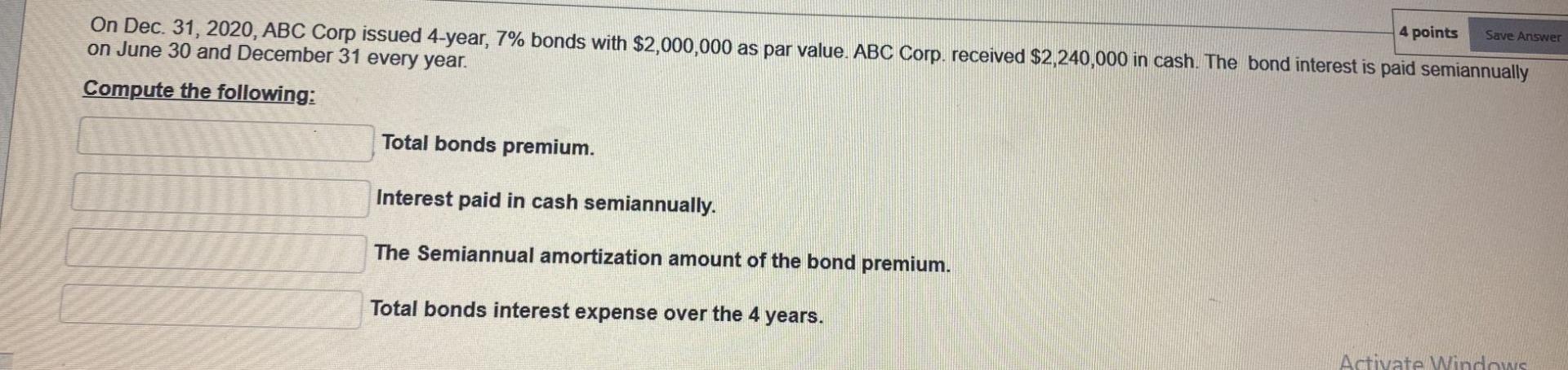 With step 4 points Save Answer On Dec. 31, 2020, ABC
