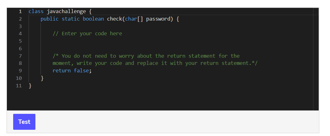 boolean data type. Your task is to return true if the password