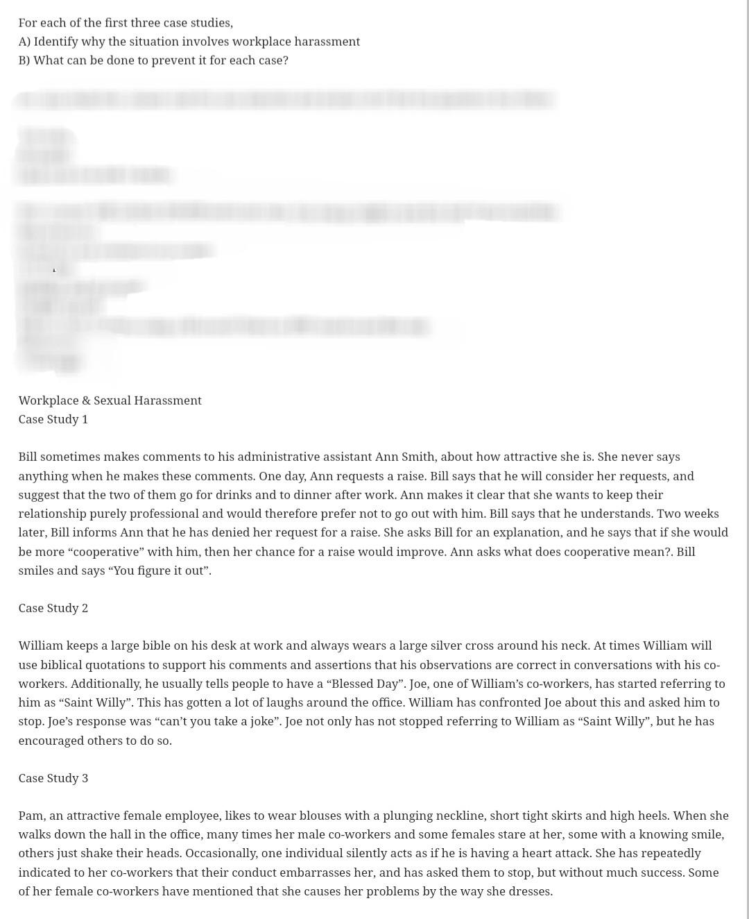 For each of the first three case studies, A) Identify why