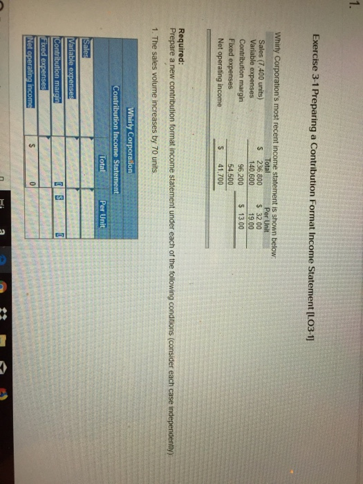  Exercise 3-1 Preparing a Contribution Format Income Statement [L03-11 Whirly Corporation's