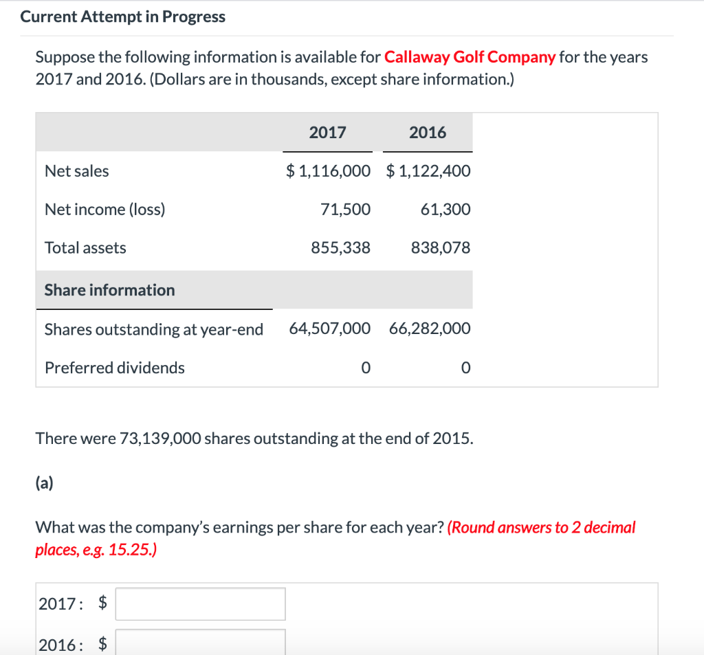  Current Attempt in Progress Suppose the following information is available for