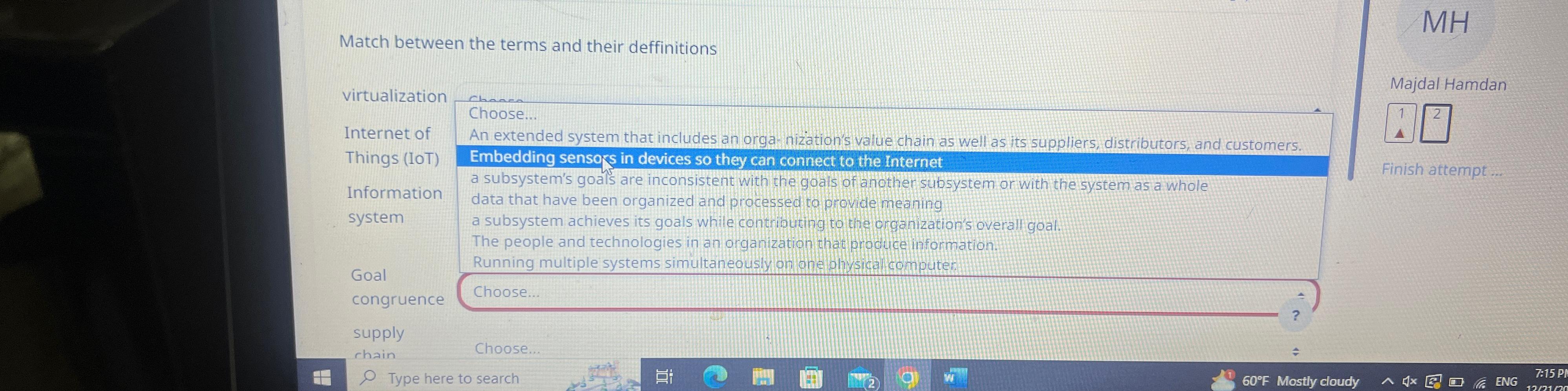  Match between the terms and their deffinitions MH virtualization Internet of