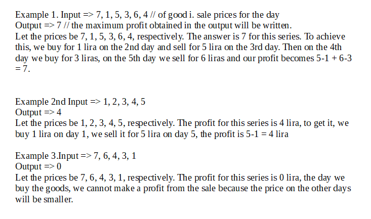day, and then sell it for each day with higher prices than
