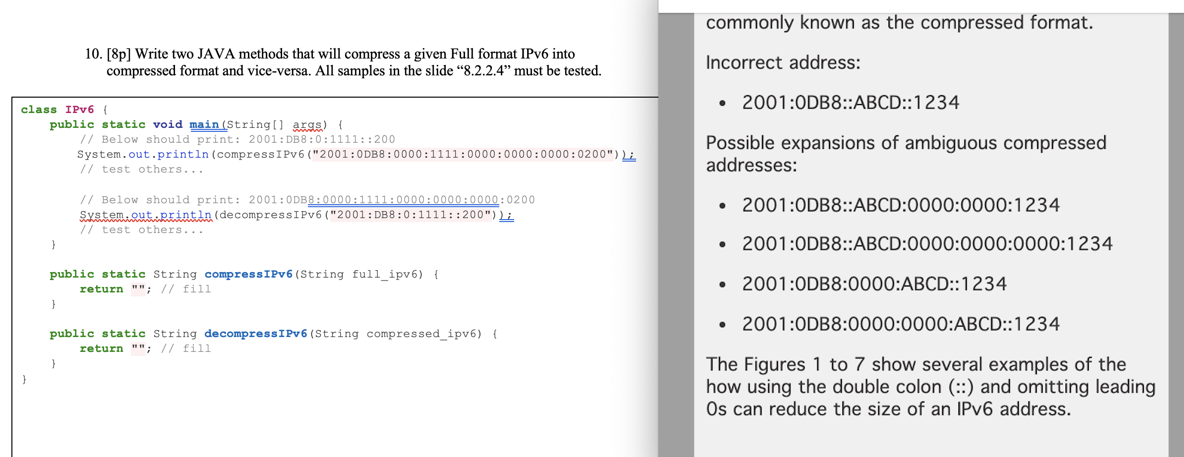  commonly known as the compressed format. 10. [8p] Write two JAVA