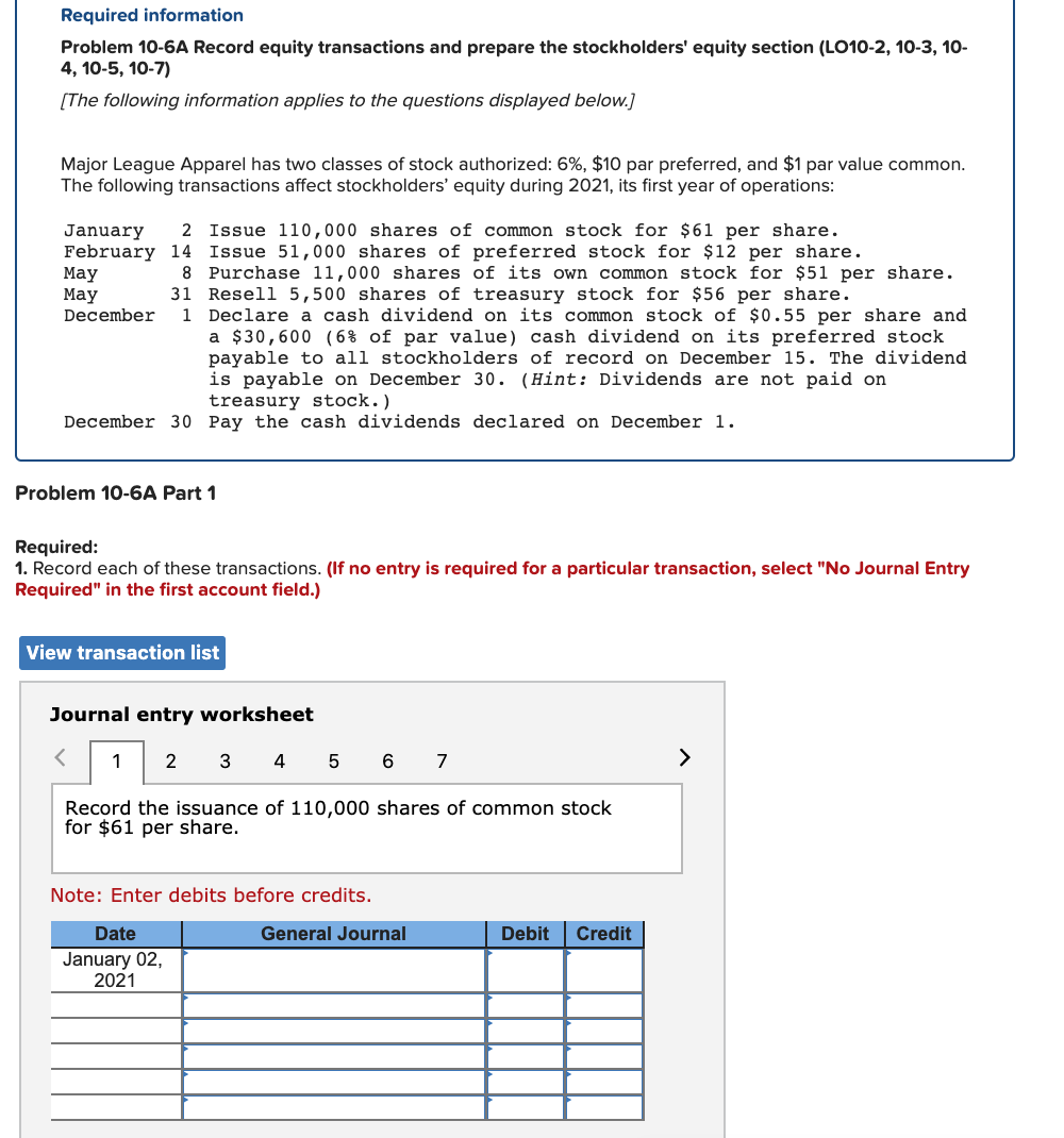 Required information Problem 10-6A Record equity transactions and prepare the stockholders'
