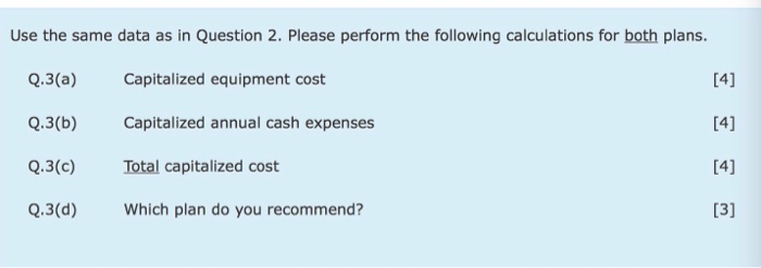  Use the same data as in Question 2. Please perform the