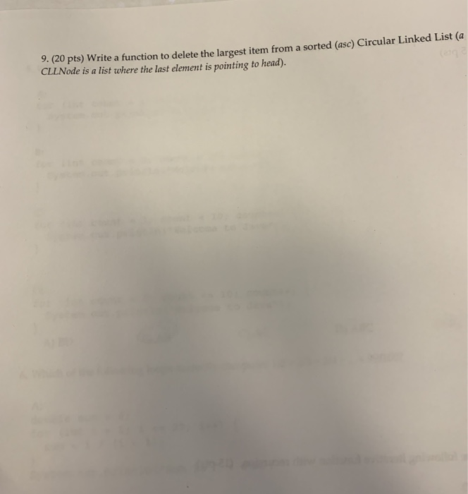  upts) Write a function to delete the largest item from a