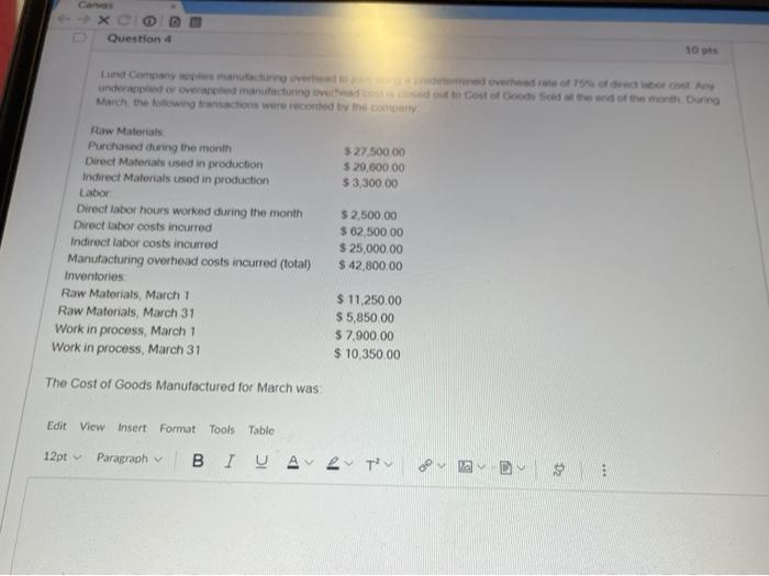  X Question 4 underapped or overapoled manufacturing the door to cost