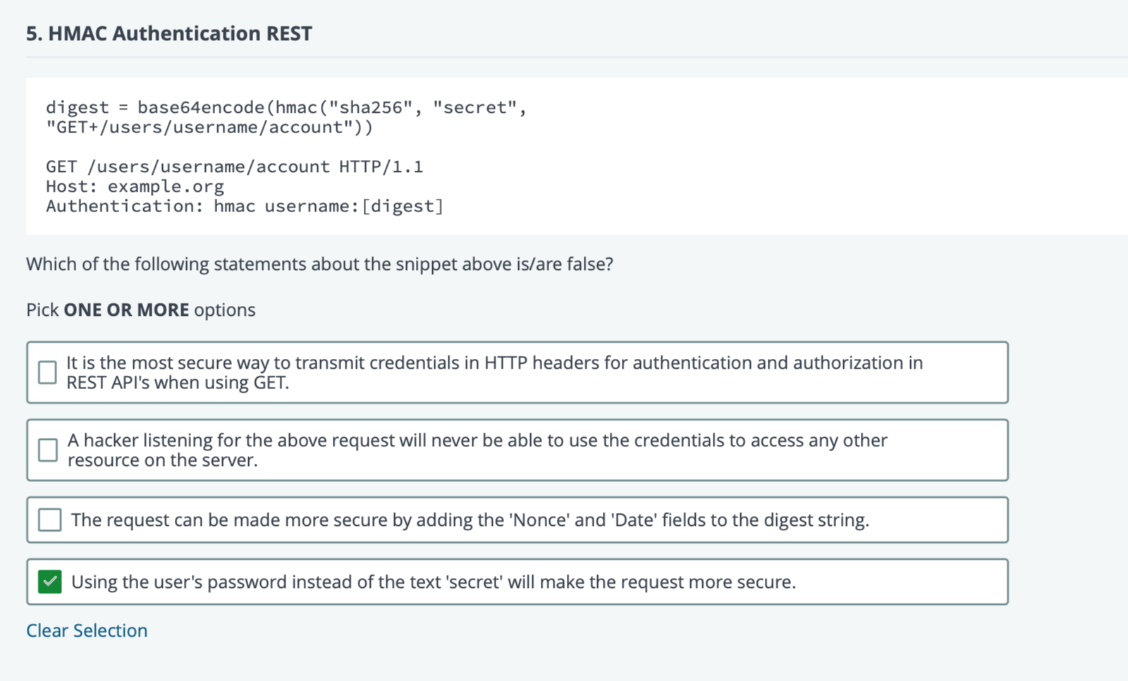  HMAC Authentication REST digest = base64encode(hmac("sha256", "secret", "GET+/users/username/account")) GET/users/username/account HTTP/1.1 Host: