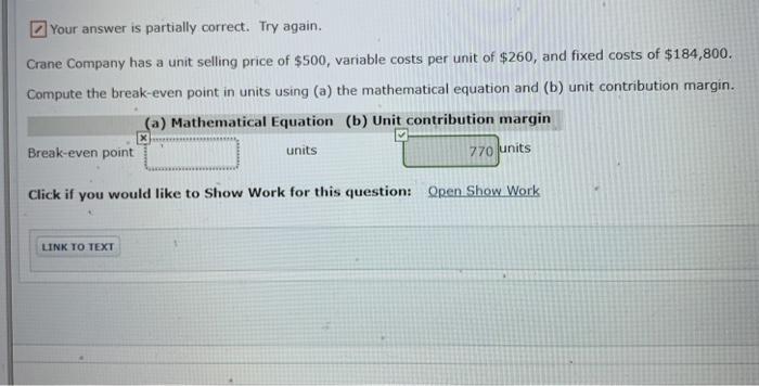  Your answer is partially correct. Try again. Crane Company has a