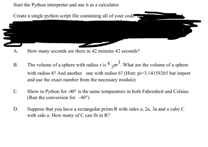  Python Start the Python intetr us i a a calculator. Create
