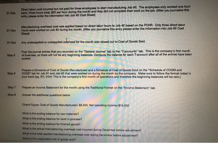 is specially customized for the customer. This month, you have been asked