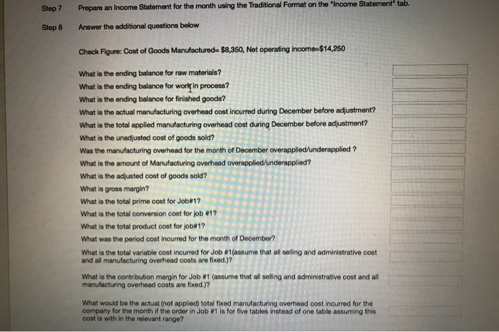 to develop and Step 1 manufacture two new tables for customers. You