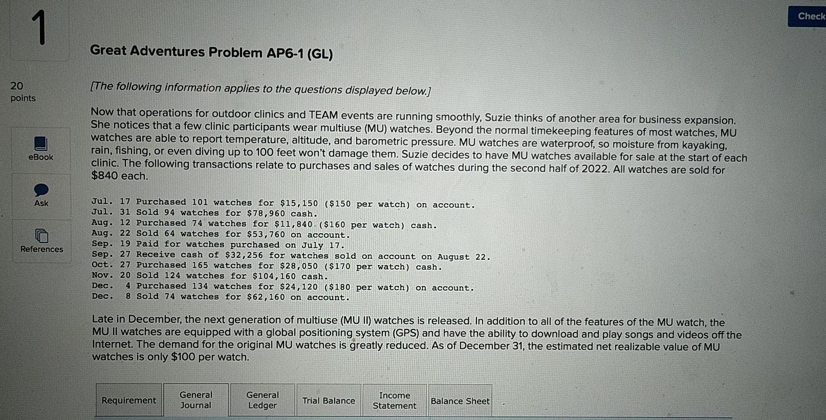  Check 1 Great Adventures Problem AP6-1 (GL) 20 points [The following