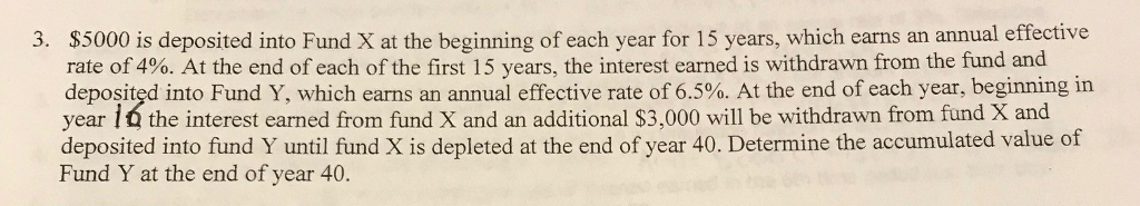 Please solve by hand and do not use excel $5000 is deposited