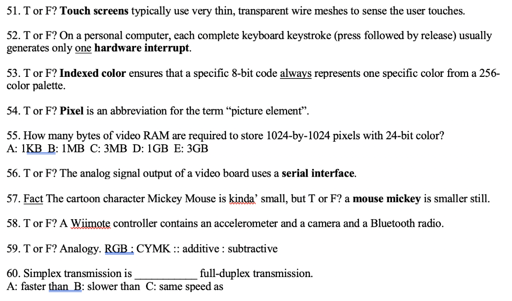 Quick computer science questions. Answer ALL 51-60 for positive rate. 51. T