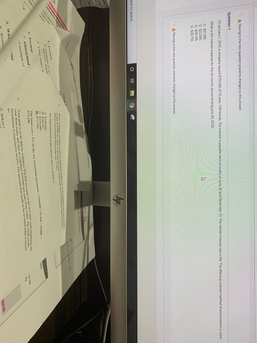  Moving to the next question prevents changes to this answer Question