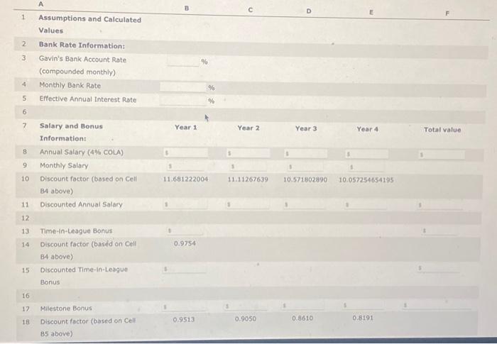 values to evaluate the contract and answer the related questions. Note: To