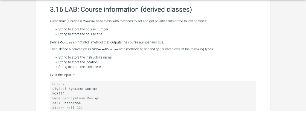 I need right answer for this please 3.16 LAB: Course information (derived