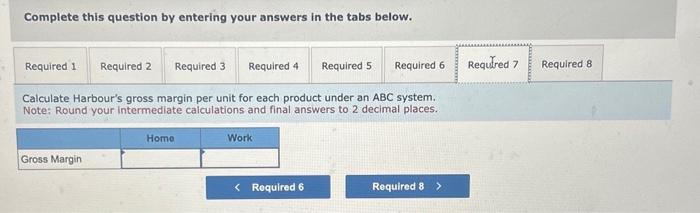 production information follows: Harbour has monthly overhead of $195,530, which is divided