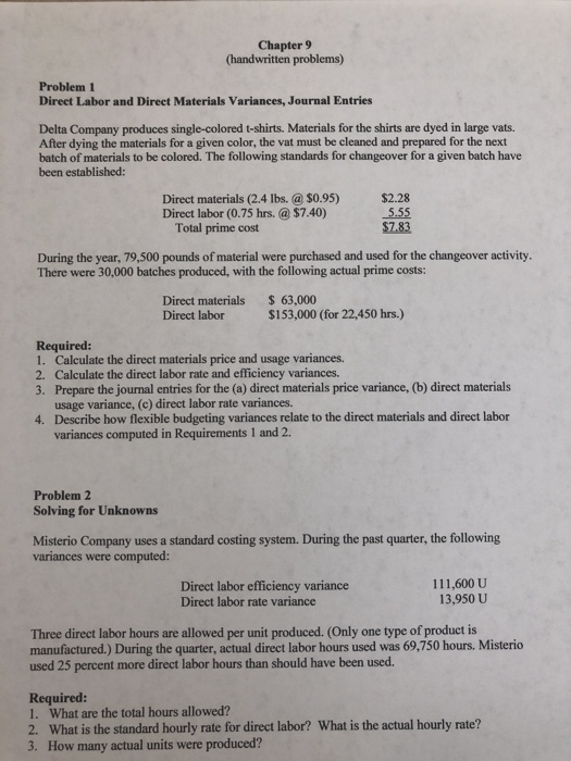  Chapter 9 (handwritten problems) Problem 1 Direet Labor and Direct Materials