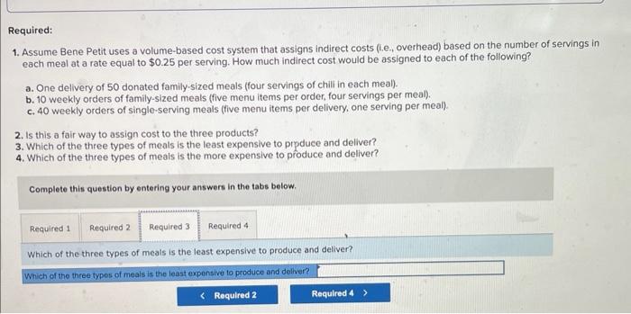 a volume-based cost system that assigns indirect costs (i.e., overhead) based on