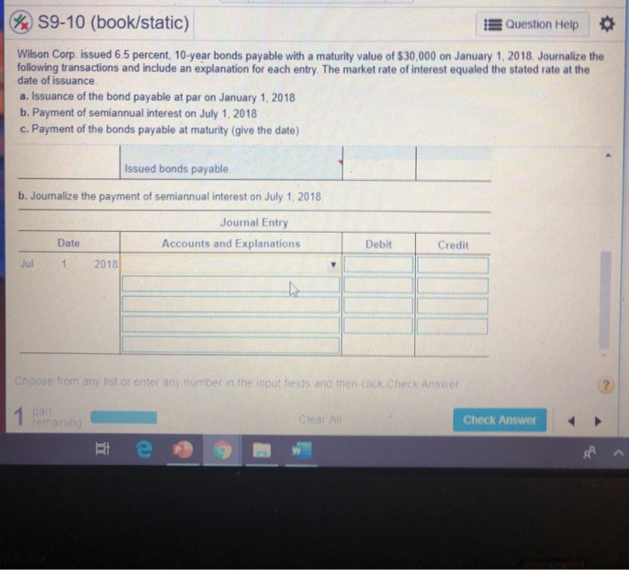  S9-10 (book/static) Question Help * Wilson Corp. issued 6.5 percent, 10-year