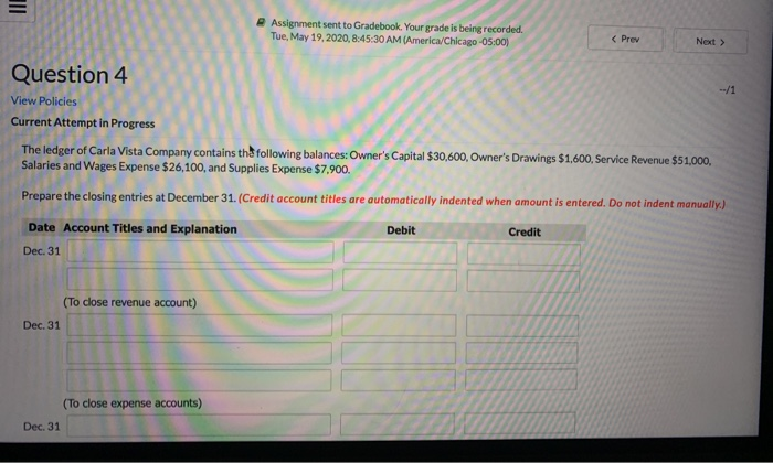  e Assignment sent to Gradebook. Your grade is being recorded. Tue,