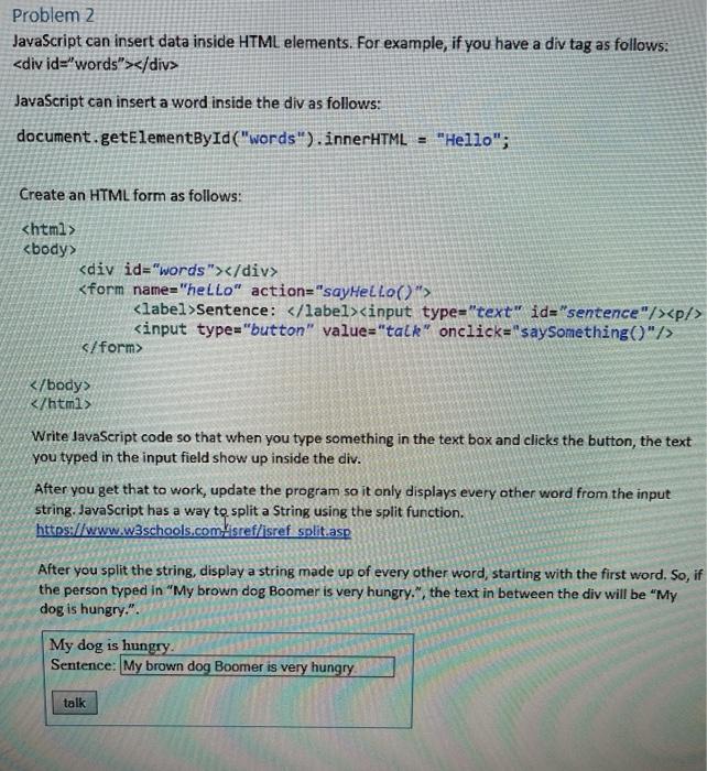 i want this answer for eclipse work space Problem 2 JavaScript can