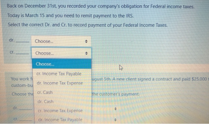income taxes..... dr. Choose... cr. Choose... e Choose... dr. Income Tax Expense