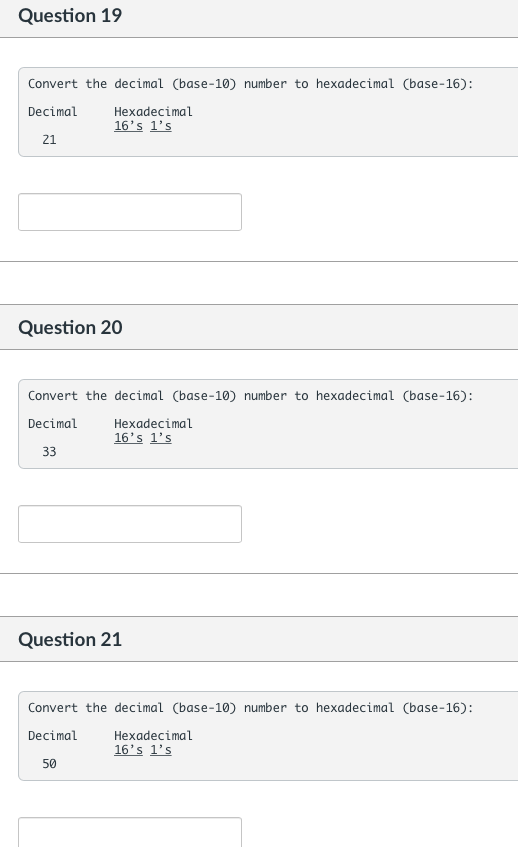 (base-2): Include leading zeroes Question 11 Convert the hexadecimal (base-16) number to
