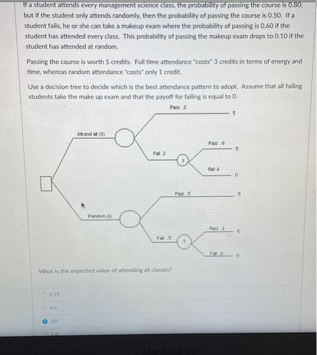 please answer asap! will give thumbs up! If a student attends every