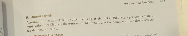  by python Programming Exercises 205 9. Ocean Levels Assuming the ocean's