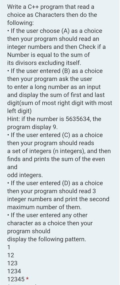  Write a C++ program that read a choice as Characters then