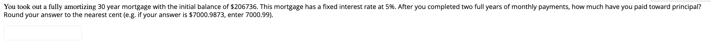 Round your answer to the nearest cent (e.g. if your answer