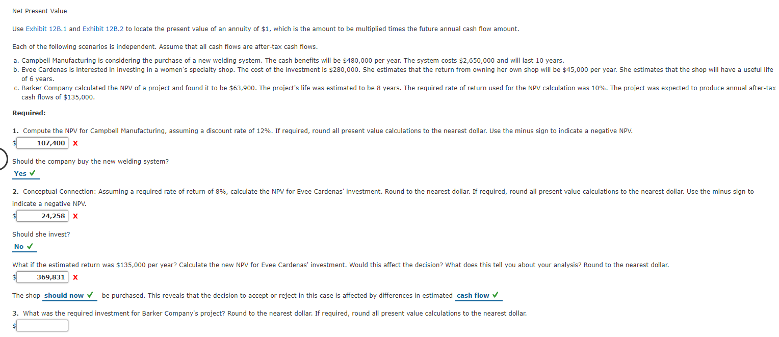  Net Present Value Use Exhibit 12B.1 and Exhibit 120.2 to locate