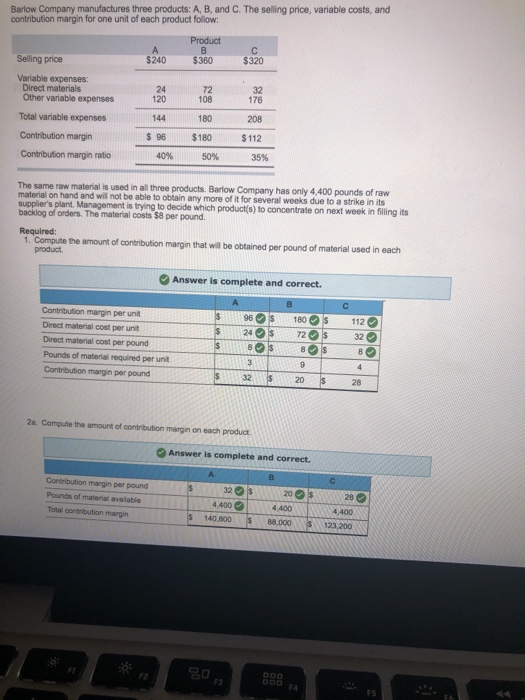  Please correct the last question thats wrong. Thank you. Barlow Company
