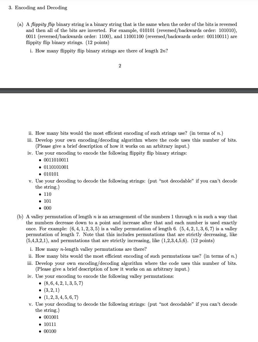  3. Encoding and Decoding (a) A flippity fiip binary string is
