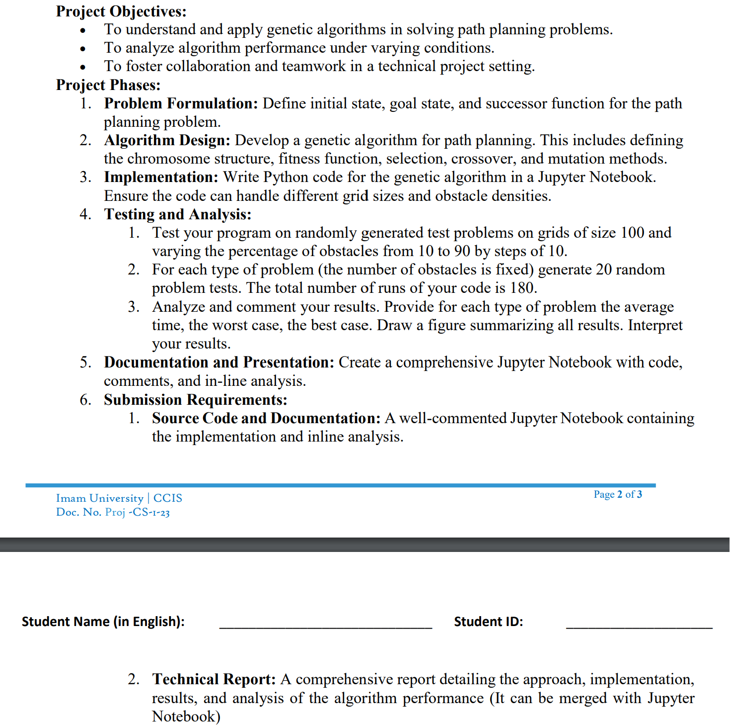  Project Objectives: To understand and apply genetic algorithms in solving path