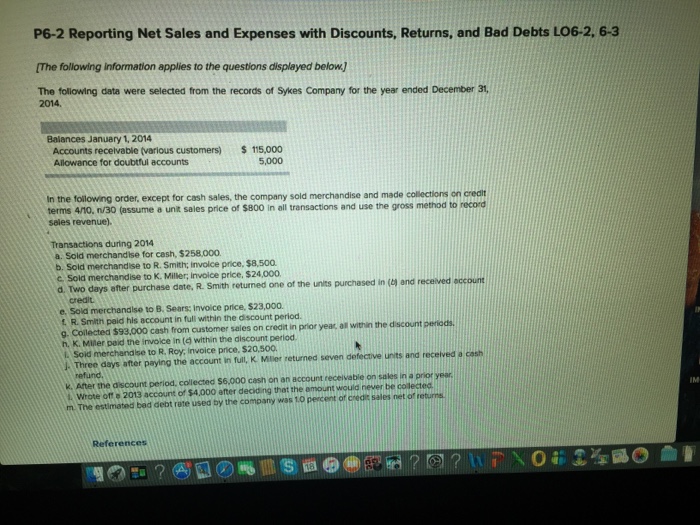  Please help me with this multi- problem P6-2 Reporting Net Sales
