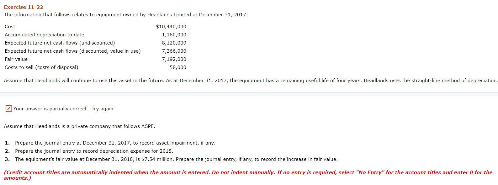 USE IFRS : Exercise 11-22 The information that follows relates to equipment