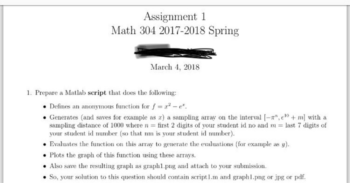  Assignment 1 Math 304 2017-2018 Spring March 4, 2018 1. Prepare
