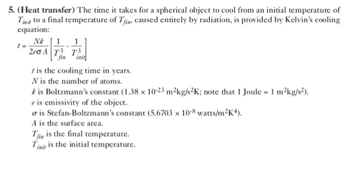  Do as a C++ code program 5. (Heat transfer) The time
