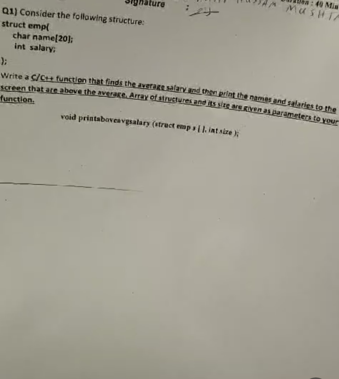  Q1) Consider the follawing structure: struct empl char name[20]; int salary: