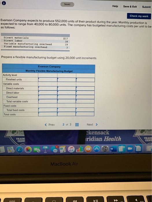  Saved Help Save & Exit Submit Check my work Evanson Company