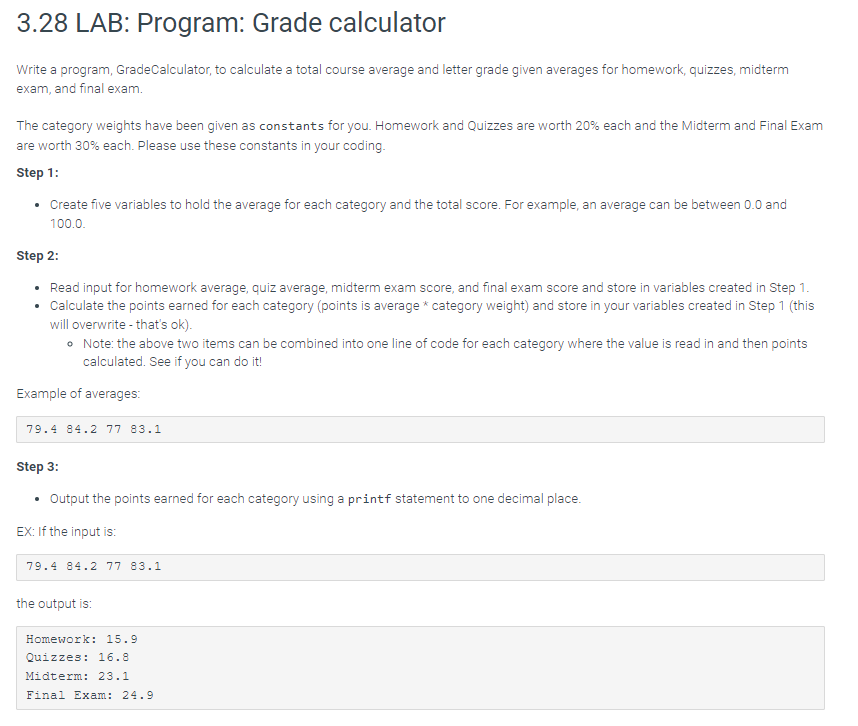  Write a program, GradeCalculator, to calculate a total course average and